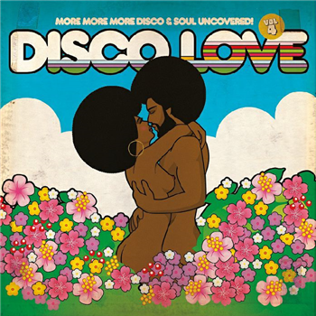 Disco Love 4 – More More More Disco & Soul Uncovered (2 X LP) - BBE