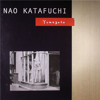 NAO KATAFUCHI - YUMEGOTO - WT Records