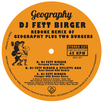 DJ Fett Birger / Shakarchi & Stranéus / Stilleti Ana  - Redone Remix of Geography Plus Two Burgers - Geography