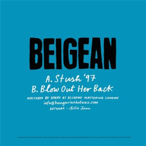 BEIGEAN - STUSH 97 - HUNGARIAN HOT WAX BEIGEAN - STUSH 97 - HUNGARIAN HOT WAX