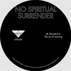 No spiritual surrender - Devoted to the art of moving - A Harmless Deed No spiritual surrender - Devoted to the art of moving - A Harmless Deed