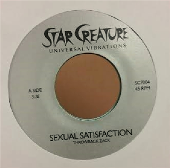 Throwback Zack - SEXUAL SATISFACTION 7 - STAR CREATURE RECORDS