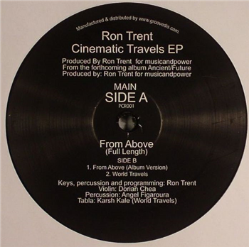 Ron Trent - CINEMATIC TRAVELS EP - Prescription Classic Recordings
