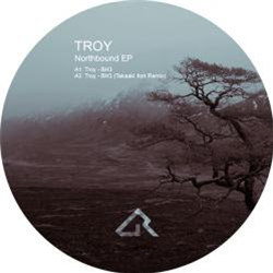 Troy - Northbound EP - Dynamic Reflection Troy - Northbound EP - Dynamic Reflection
