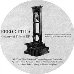 Error Ética - Country Of Thieves - Psychoskunk Recordings Error Ética - Country Of Thieves - Psychoskunk Recordings