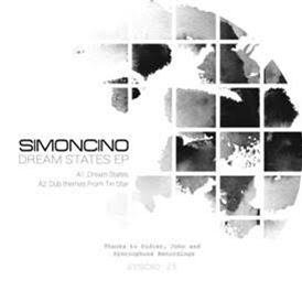 Simoncino – Dream States EP - Syncrophone Recordin