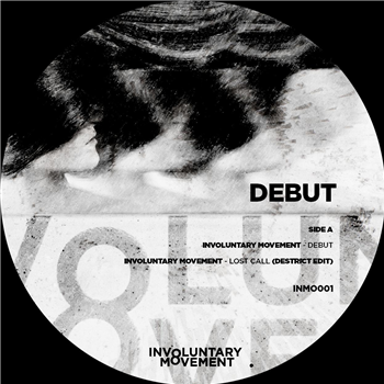 Debut - Va (Incl. Destrict & Denis Kaznacheev Remixes) - Involuntary Movement Debut - Va (Incl. Destrict & Denis Kaznacheev Remixes) - Involuntary Movement