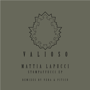Mattia Lapucci - Stompaffucci EP - Valioso