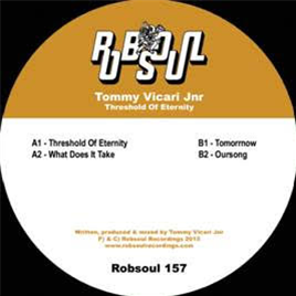 Tommy Vicari Jr – Threshold Of Eternety - Robsoul Recordings