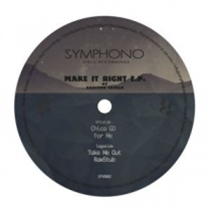 AGOSTINO CASILLO - Make It Right EP - SYMPHONO VINYL RECORDINGS AGOSTINO CASILLO - Make It Right EP - SYMPHONO VINYL RECORDINGS