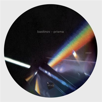 Bastinov - Prisma (Incl Andre Kronert Remix) - Etruria Beat Bastinov - Prisma (Incl Andre Kronert Remix) - Etruria Beat
