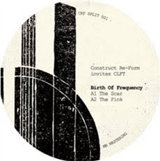 BIRTH OF FREQUENCY / 2030 - CRF invites CLFT - CONSTRUCT RE-FORM
