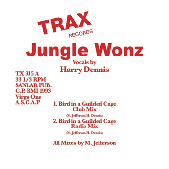 JUNGLE WONZ (MARSHALL JEFFERSON) - BIRD IN A GUILDED CAGE - TRAX RECORDS