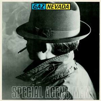 GAZNEVADA - Special Agent Man - La Discoteca