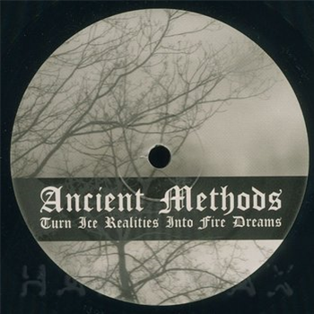 Ancient Methods - Turn Ice Realities Into Fire Dreams - Hands Ancient Methods - Turn Ice Realities Into Fire Dreams - Hands