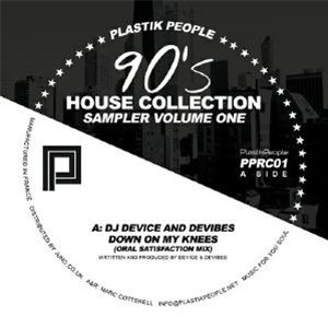 DJ DEVICE / DEVIBES / THE KENTROS/WORKIN HAPPILY - 90s House Collection Sampler 1 - Plastik People