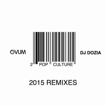 Dj Dozia - Pop Culture Rmxs By Joris Voorn, Ambival - Ovum