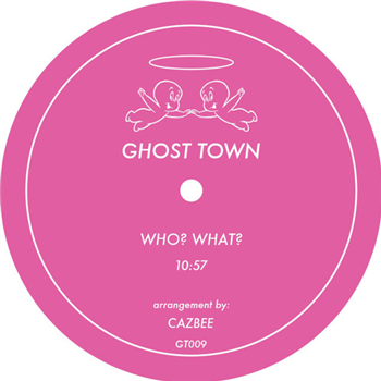 Who? What? - Va - Ghost Town