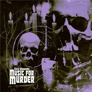 CHRIS ALEXANDER - MUSIC FOR MURDER LP - Giallo Disco