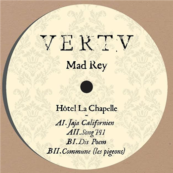 Mad Rey - Hôtel La Chapelle - Vertv