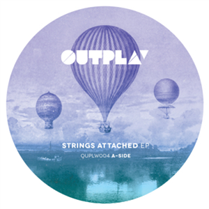 STRINGS ATTACHED EP - Va - Outplay