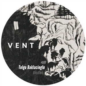 TOLGA BAKLACIOGLU - UNTITLED - VENT RECORDS TOLGA BAKLACIOGLU - UNTITLED - VENT RECORDS