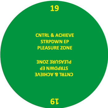 cntrl & achieve - strpdwn EP - PLEASURE ZONE