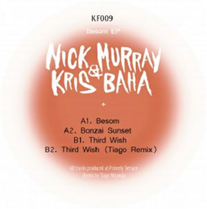 Nick MURRAY / KRIS BAHA - Besom EP - Kinfolk Nick MURRAY / KRIS BAHA - Besom EP - Kinfolk