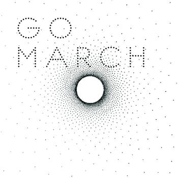 GO MARCH - GO MARCH - UNDAY RECORDS