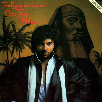 Egyptian Lover - On The Nile - Egyptian Empire