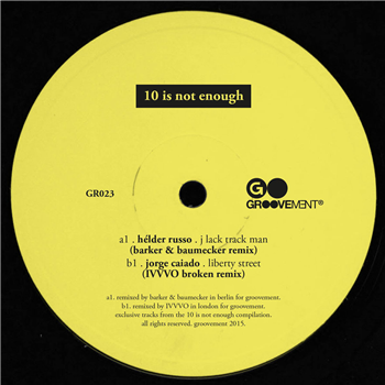 Helder Russo / Jorge Caiado - 10 Is Not Enough Sampler - Groovement Helder Russo / Jorge Caiado - 10 Is Not Enough Sampler - Groovement