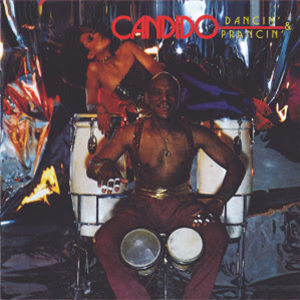 CANDIDO - DANCIN & PRANCIN EXPANDED EDITION - SALSOUL