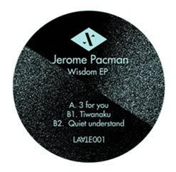Jerome Pacman – Wisdom EP - Laate Records