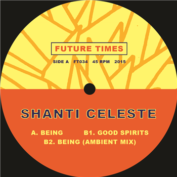 SHANTI CELESTE - BEING - Future Times