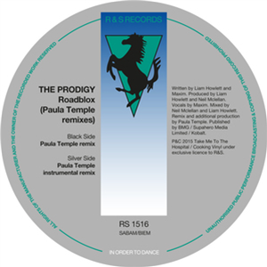 The Prodigy - Roadblox (Paula Temple Remixes) - R&S