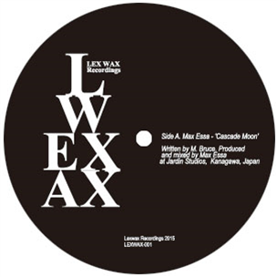 MAX ESSA - CASCADE MOON - LEXWAX