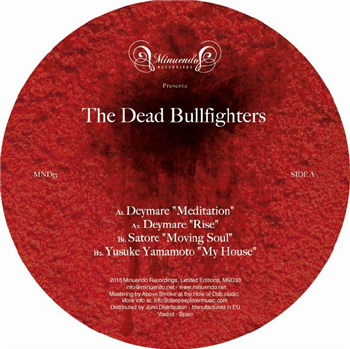 DEYMARA / SATORE / YUSUKE YAMAMOTO - The Dead Bullfighters - Minuendo Spain DEYMARA / SATORE / YUSUKE YAMAMOTO - The Dead Bullfighters - Minuendo Spain