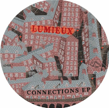 LUMIEUX - Connections EP - Trapped Lnd