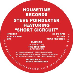 STEVE POINDEXTER - SHORT CICRCUIT - HOUSETIME RECORDS STEVE POINDEXTER - SHORT CICRCUIT - HOUSETIME RECORDS