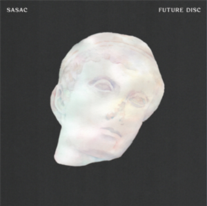 SASAC - FUTURE DISC EP - FASAAN