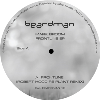 Mark Broom - Frontline EP - BEARDMAN Mark Broom - Frontline EP - BEARDMAN