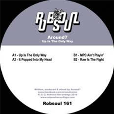 Around 7 – Up It’s The Only Way - Robsoul Recordings