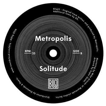 Metropolis - Solitude (incl. D5 Remix) - Bliq