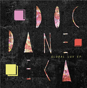 Doc Daneeka - Global Luv EP - Ten Thousand Yen