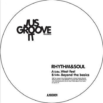 RHYTHM & SOUL - Jus Groove It 001 - Jus Groove It