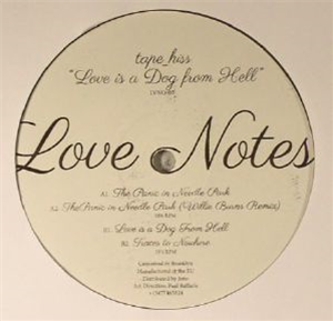 TAPE_HISS - Love is a Dog from Hell - Love Notes