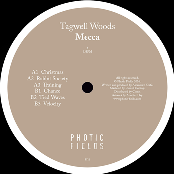 Tagwell Woods - Mecca - Photic Fields