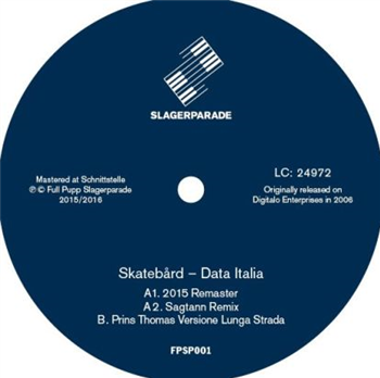 Skatebard - Data Italia (Original 2015 Remaster & Remix) - Slagerparade by Full Pupp