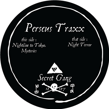 Perseus Trax - Secret Gang 001 - Secret Gang