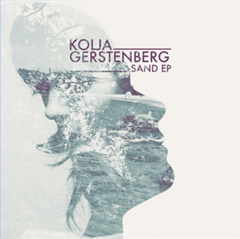 KOLJA GERSTENBERG - SAND EP (Inc. MOVE D REMIX) - SMILE FOR A WHILE